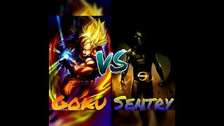 GOKU VS SENTRY