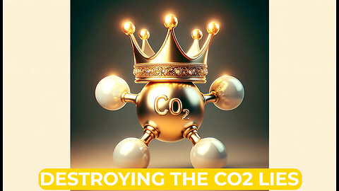 EP: 7 Is CO2 actually harmful for the environment? What is causing 'Climate Change' Piers Corbyn