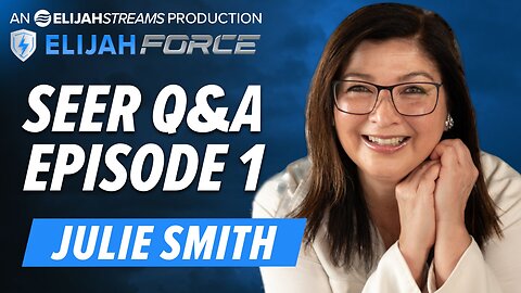 SEER Q & A WITH JULIE SMITH - EPISODE 1