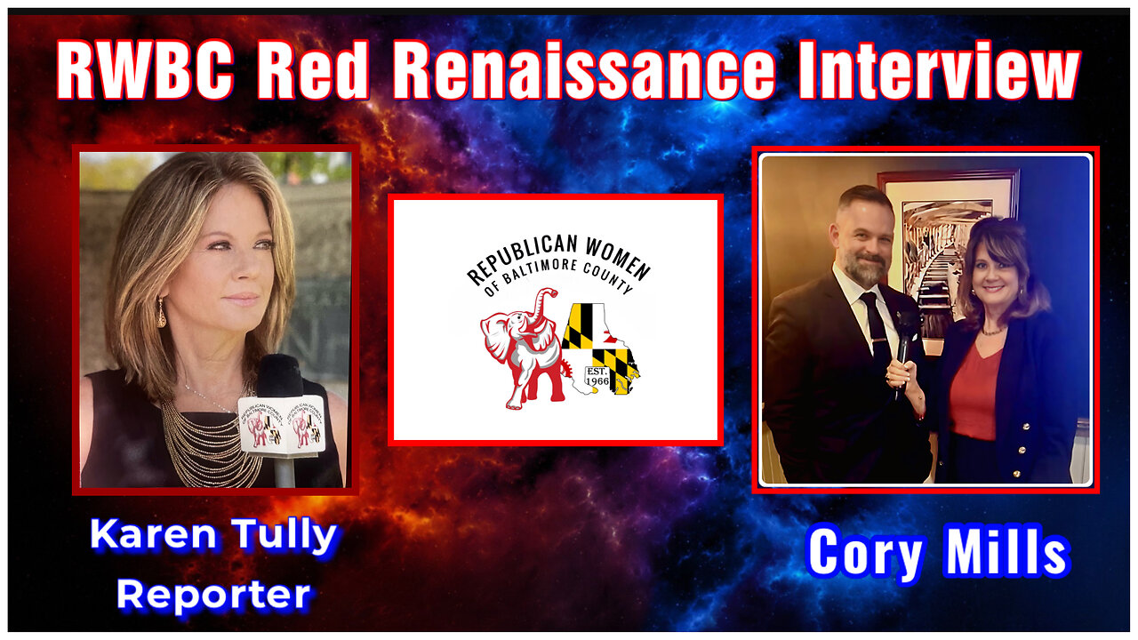 Congressman Cory Mills, Interview: Karen Tully, Reporter, Red Renaissance