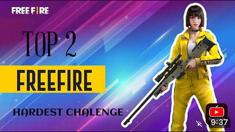Top 2 hardest challenge in garena free fire