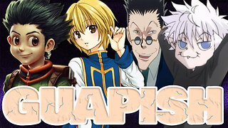 Our Final Thoughts On Hunter X Hunter | Guapish Rule 34 Episode 42