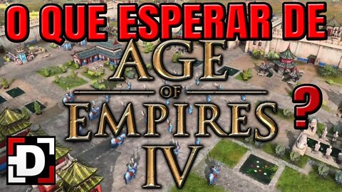 O que esperar do AGE OF EMPIRES 4?