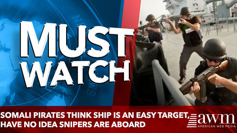 FEATUREDOOPS! SOMALI PIRATES ATTACK THE WRONG SHIP – INSTANTLY REGRET IT!