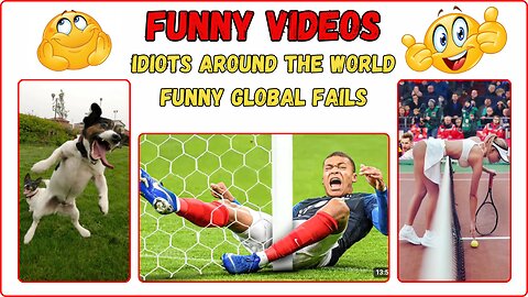 Funny videos / Idiots Around The World / Funny Global Fails