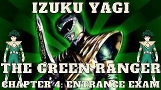 Izuku Yagi: The Green Ranger - Chapter 4: Entrance Exam