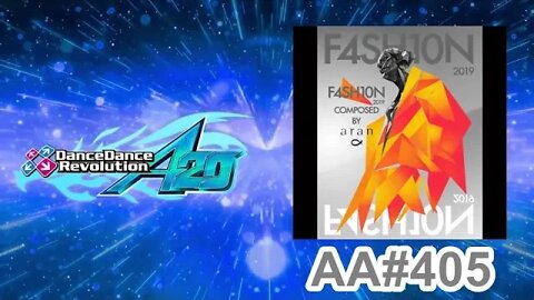 F4SH1ON - EXPERT - AA#405 (Straightread Full Combo) on Dance Dance Revolution A20 PLUS (AC)