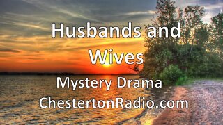 Husbands and Wives - Mystery Drama & Surprises - All Night!