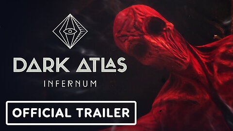 Dark Atlas: Infernum - Official Trailer