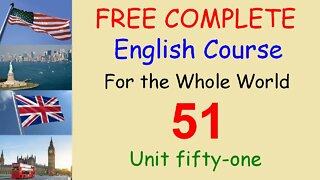 Talking about a trip abroad - Lesson 51 - FREE COMPLETE ENGLISH COURSE FOR THE WHOLE WORLD