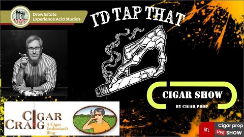 I'd Tap That Cigar Show Episode 6 with Craig Vanderslice