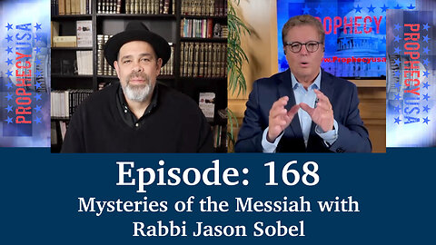 Live Podcast Ep. 168 - Mysteries of the Messiah with Rabbi Jason Sobel