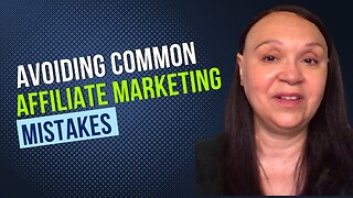 Avoiding Common Affiliate Marketing Mistakes