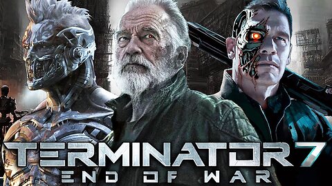 TERMINATOR 7: END OF WAR - Full Trailer (2023)