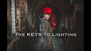 Photography Master Class- The Keys To Lighting- A Presentation on How to Light Your Images