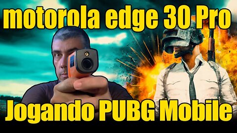 Moto Edge 30 Pro - Jogando PUBG Mobile no ultra e medindo temperatura