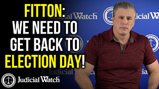 FITTON: We Need to Get Back to Election DAY!