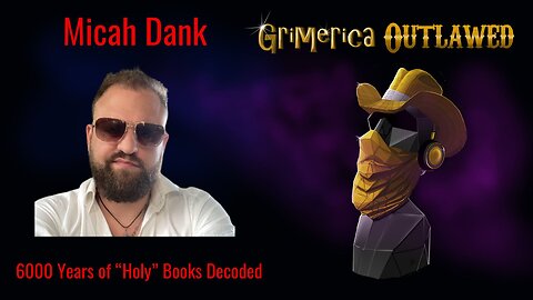 Micah Dank - Breaking Down 6000 Years of "Holy" Books