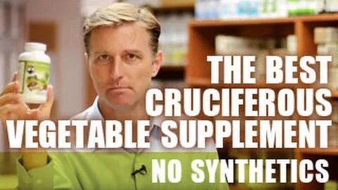 The Best Cruciferous Vegetable Supplement - No Synthetics