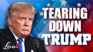 Tearing Down Trump