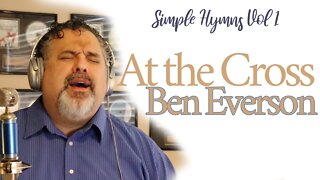 At the Cross | Ben Everson