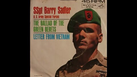 SSgt Barry Sadler - Letter From Vietnam
