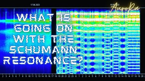 What is going on with the Schumann Resonance?