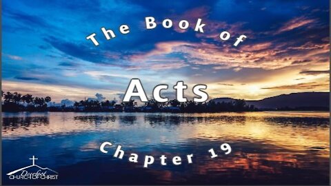 Acts Chapter 19 by David Gilmore Part 2