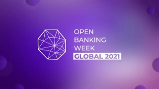 Open Banking Week Global 2021 - Day 03