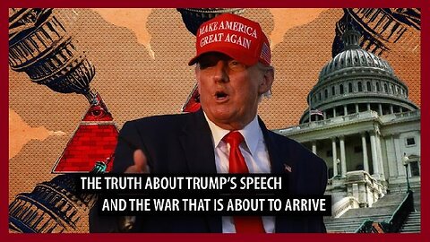 The Truth About Trump's Speech, and the War that is About to Come!!