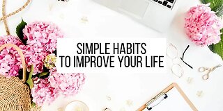 5 Habits will change Your life | Motivation | Change Your Life Now