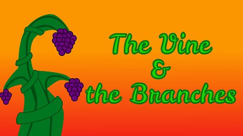 The Vine and the Branches | Traditional service