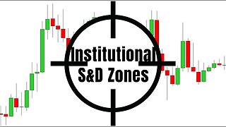 SMART MONEY CONCEPT | Institutional S&D Zones