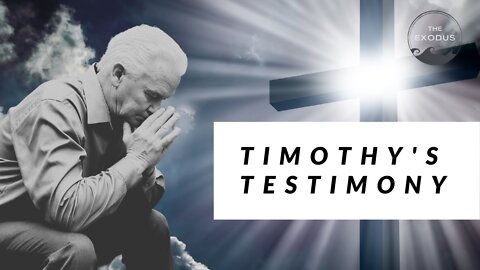 1/29/22 My Personal Testimony | Timothy Dixon | He Will Burn Your Barley Fields