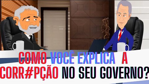 VOCÊ tem VARIAS versões para EXPLICAR a CORR#PÇ@O no SEU governo