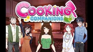 Cooking Companions Part 1