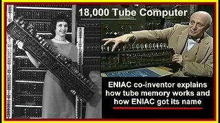 Computer History: 1946 ENIAC co-inventor shares details of its design origins & vacuum tube circuits