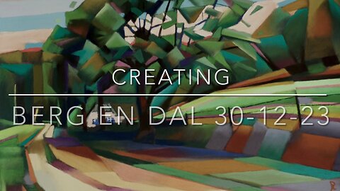 Creating Berg en Dal – 30-12-23
