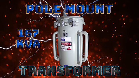 167 KVA Pole Mount Distribution Transformer - 19920/34500Y Grounded Wye Primary, 120/240V Secondary