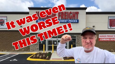 My WORST Harbor Freight Experience EVER!!
