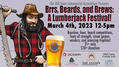 Brrs, Beards and Brews, oh my! Lumberjack Festival returns to Old Town this weekend