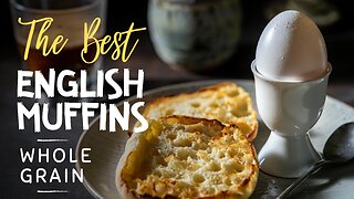 You’ll Never Buy English Muffins Again! | Kamut English Muffins | Freshly Milled Wheat