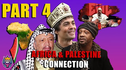 AFRICA & PALESTINE (Part 4) | The SHOCKING Identity theft of Khazars (4K)