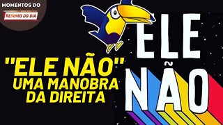 Direita quer a volta do "Ele não" | Momentos Resumo do Dia