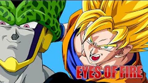 Dragon Ball Z Eyes Of Fire Music Video Montage