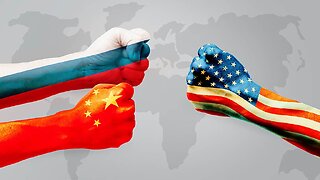 WAR IS COMING WITH RUSSIA & CHINA