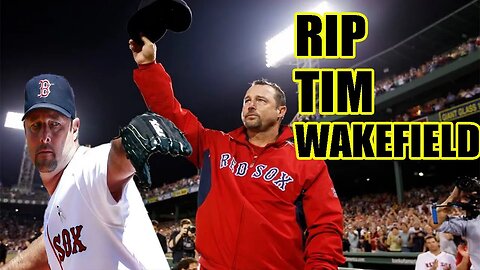 Boston Red Sox legend Tim Wakefield DEAD at 57 after battle with Brain Cancer!