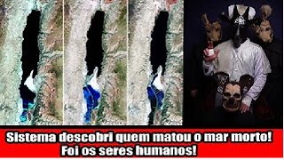 Sistema descobri quem matou o mar morto! Foi os seres humanos!