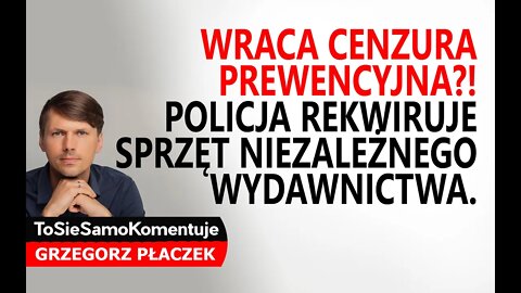 ❌ Wraca cenzura prewencyjna? Policja wchodzi do patriotycznego wydawnictwa i rekwiruje sprzęt.