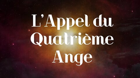 L'Appel du Quatrième Ange - Olivier Dubois
